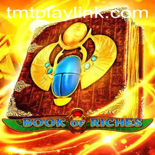 Exploring the Thrilling World of BookofRiches by TMT PLAY
