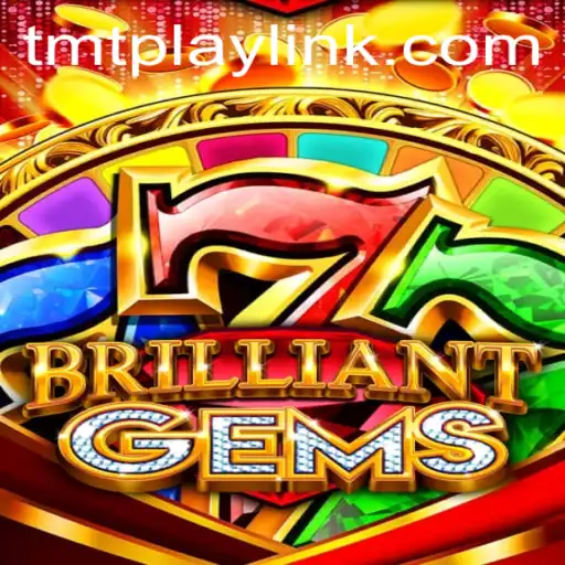 Discover the Enchanting World of BrilliantGems with TMT PLAY