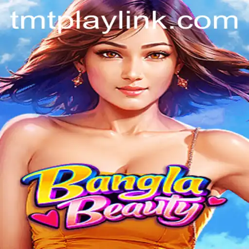 Unveiling BanglaBeauty: A Unique Blend of Strategy and Entertainment